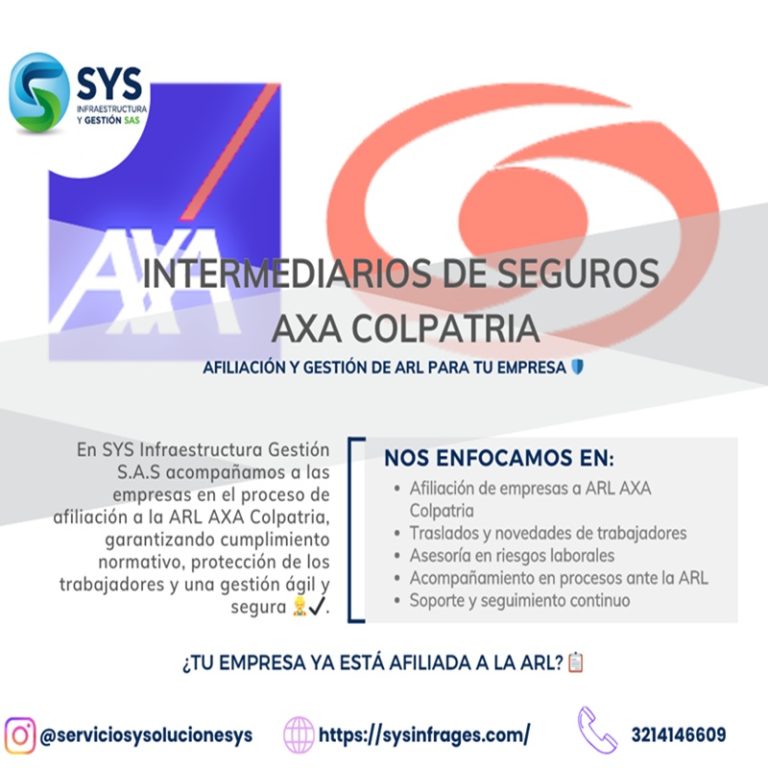 Lee más sobre el artículo 🛡️ Intermediarios de Seguros AXA Colpatria – Afiliación y Gestión de ARL